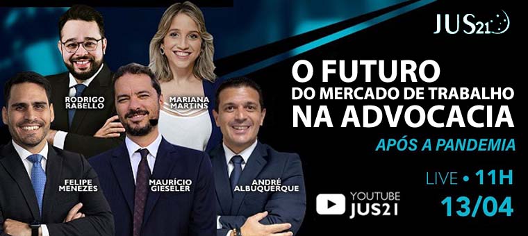 LIVE: O Futuro do Mercado de Trabalho na Advocacia aps a pandemia