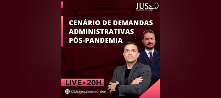 LIVE: Cenrio das demandas administrativas ps-pandemia