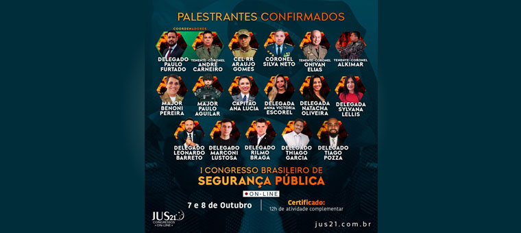 Est chegando o I Congresso Brasileiro de Segurana Pblica do Jus21