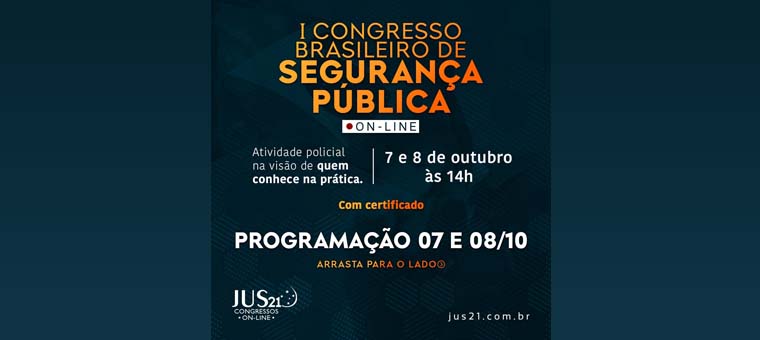 Confiram a programao completa do I Congresso Brasileiro de Segurana Pblica