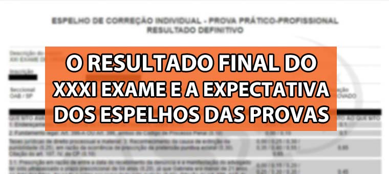 O calendrio final do XXXI Exame e a expectativa dos espelhos das provas