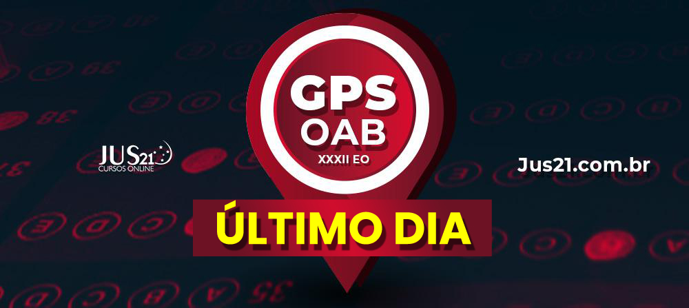 ltimo dia para adquirir o GPS OAB!