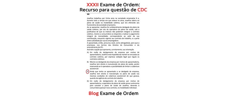 XXXII Exame de Ordem: Questo de Direito do Consumidor