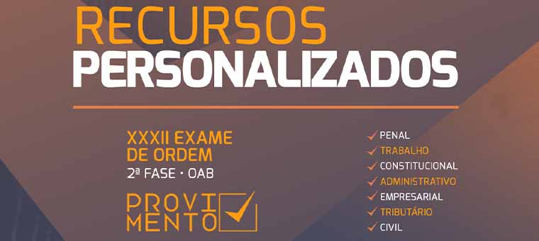 Provimento: Auxlio na elaborao de recursos da 2 fase da OAB