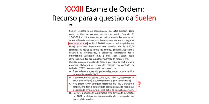 XXXIII Exame de Ordem: Recurso para a questo da Suelen