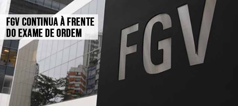 FGV continua  frente do Exame de Ordem