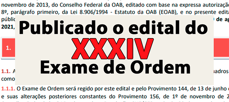 Publicado o edital do XXXIV Exame de Ordem