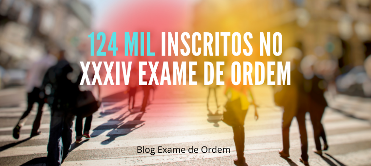 124 mil inscritos no XXXIV Exame de Ordem