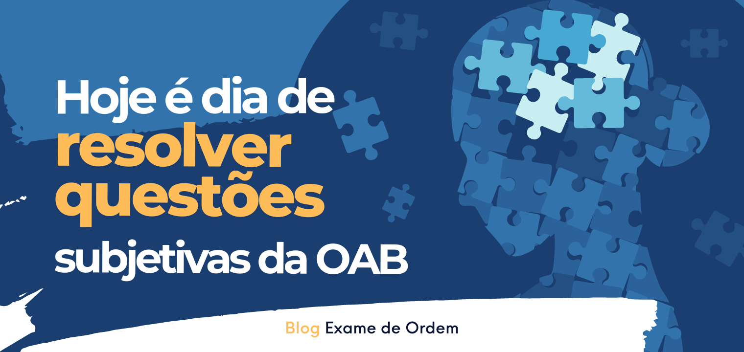 Hoje  dia de resolver muitas questes subjetivas da 2 fase