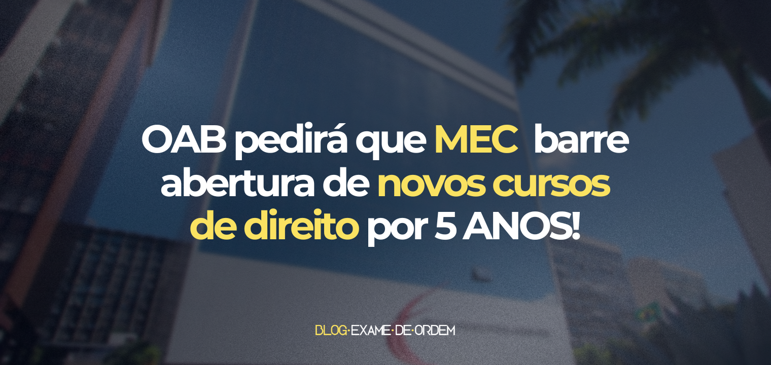 OAB pedir que MEC barre abertura de novos cursos de Direito por cinco anos