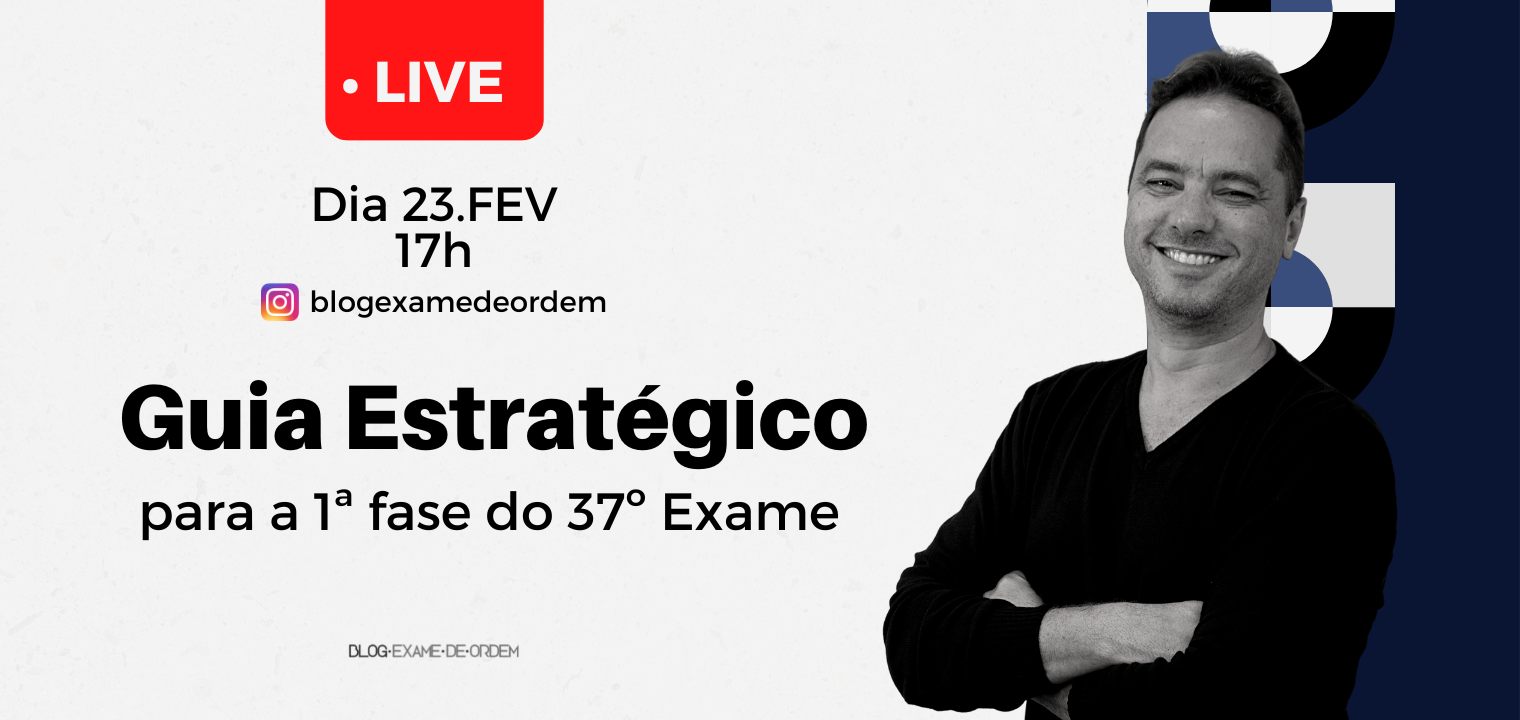 Prxima quinta s 17h, o Guia Estratgico da 1 fase da OAB