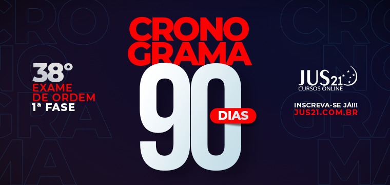 Lanado o Cronograma gratuito de 90 dias do Blog Exame de Ordem!