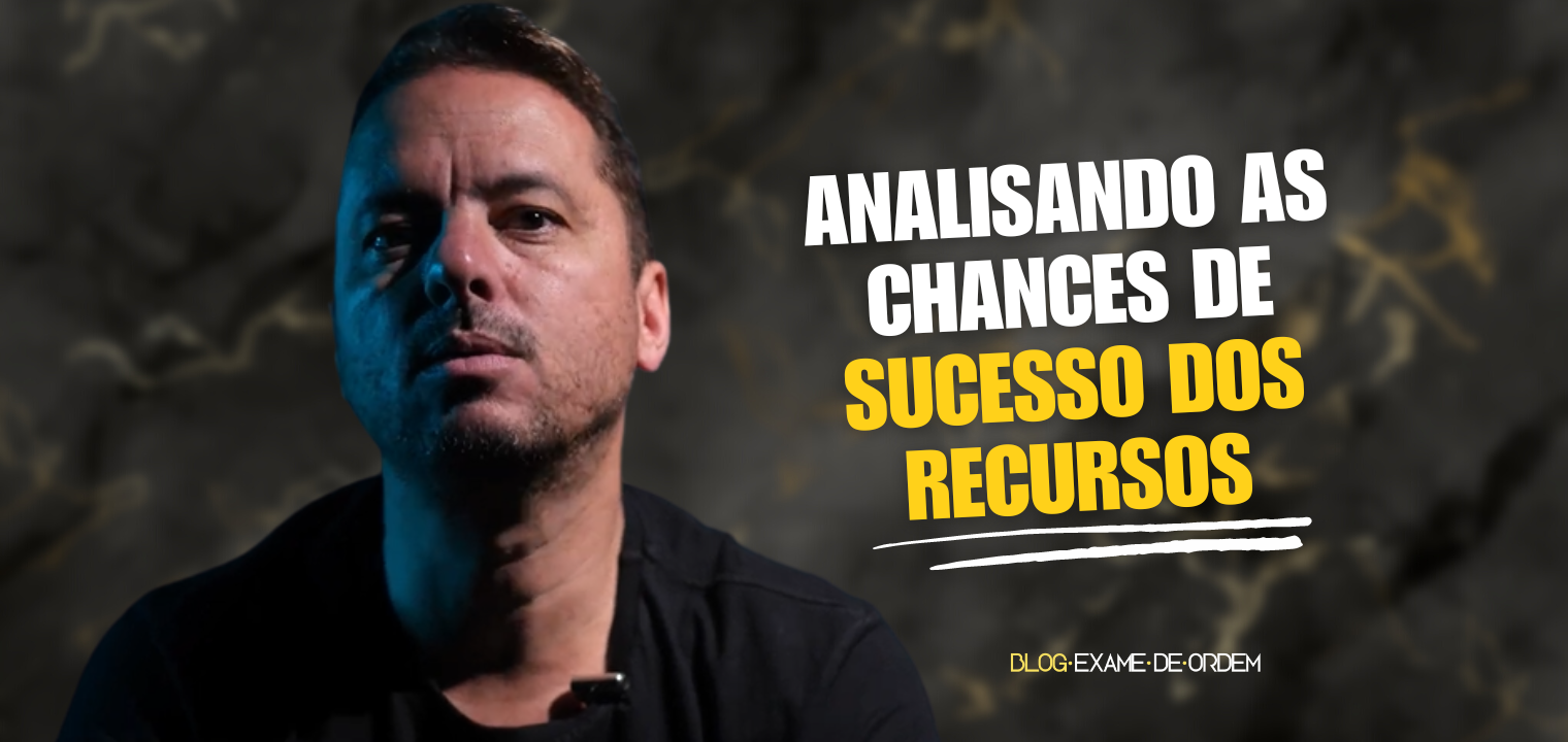 Calculando as chances de sucesso dos recursos