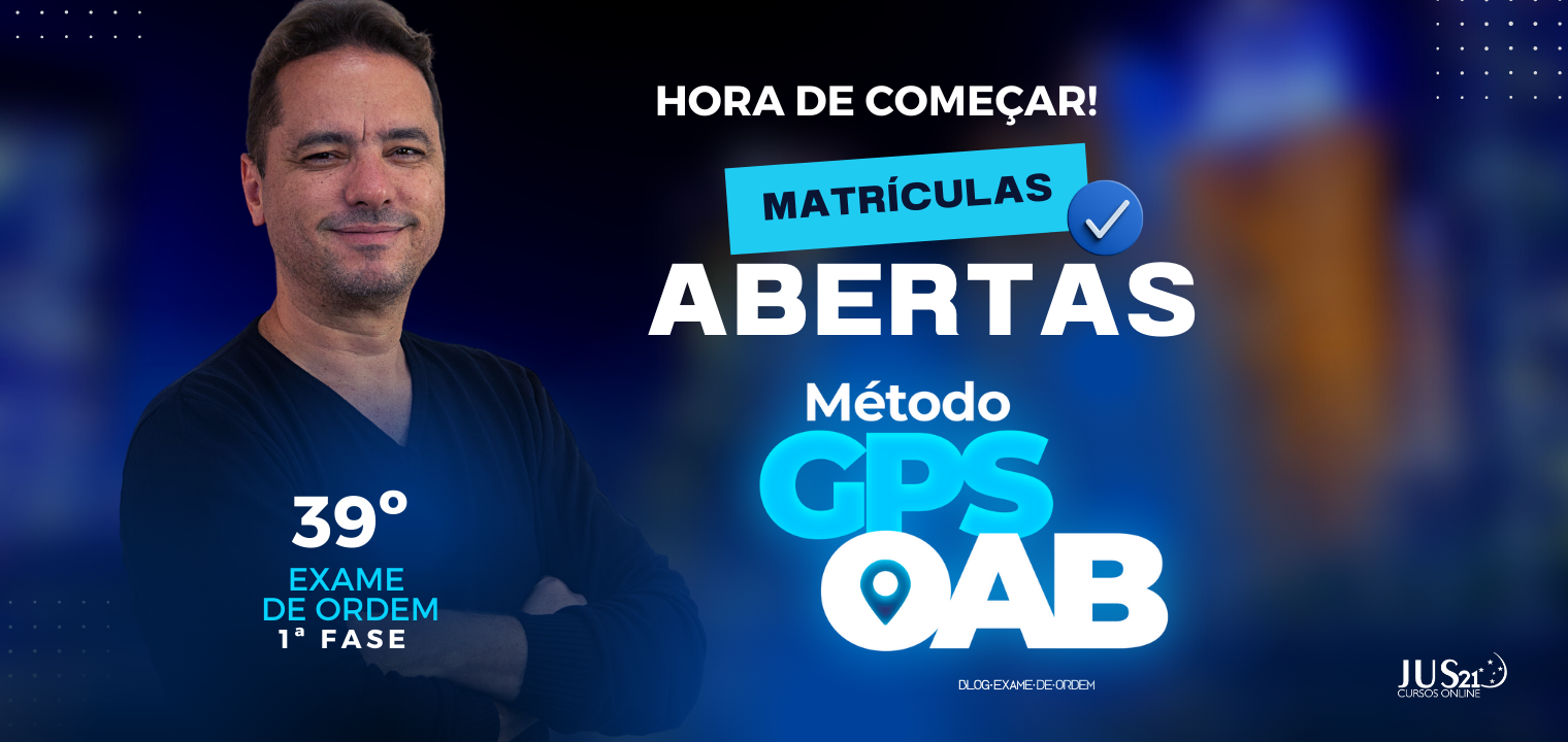 Hora de comear! Matrculas abertas para o Mtodo GPS OAB!