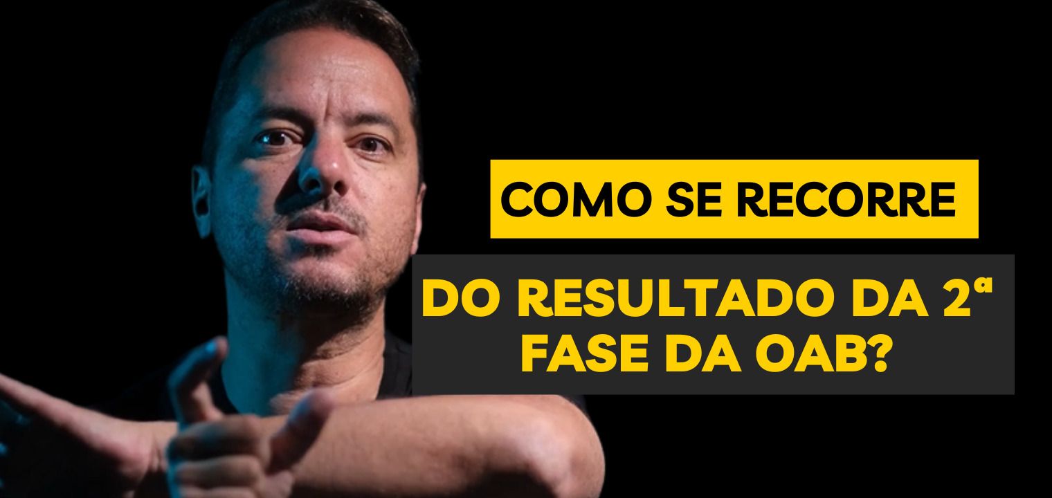 Como se recorre do resultado da 2 fase da OAB?