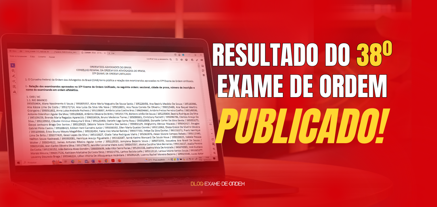 Publicado o resultado do 38 Exame de Ordem