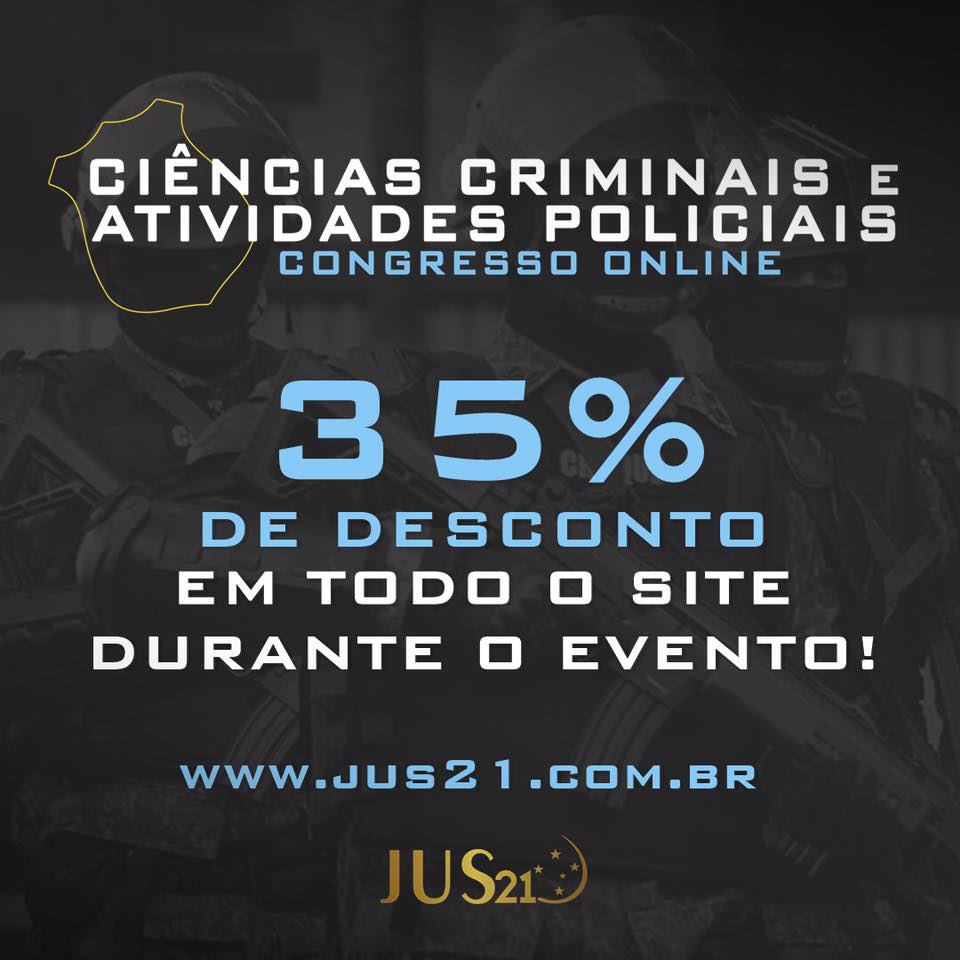Promoção Jus21! Todos os cursos com 35% de desconto! Promoção Jus21! Todos os cursos com 35% de desconto!