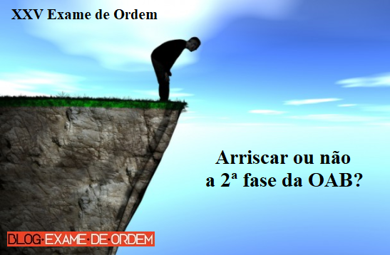 Quais so as perspectivas de anulaes na 1 fase do XXV Exame de Ordem?