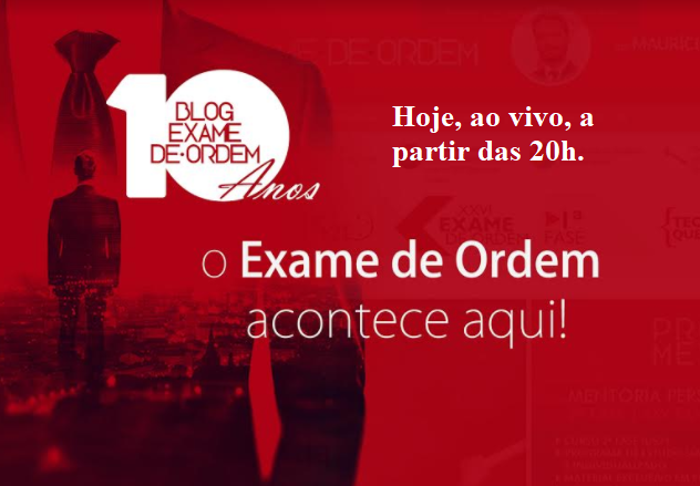 Live sobre os 10 anos do Blog Exame de Ordem Live sobre os 10 anos do Blog Exame de Ordem
