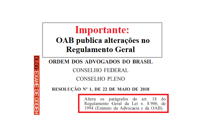 Importante: OAB publica alterações no Regulamento Geral Importante: OAB publica alterações no Regulamento Geral