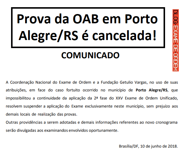 Prova da OAB em Porto Alegre  cancelada! 