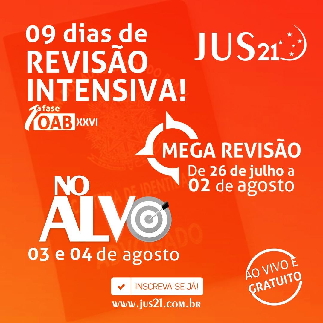 Imperdível! Amanhã terá início a MEGA REVISÃO Jus21! Imperdível! Amanhã terá início a MEGA REVISÃO Jus21!