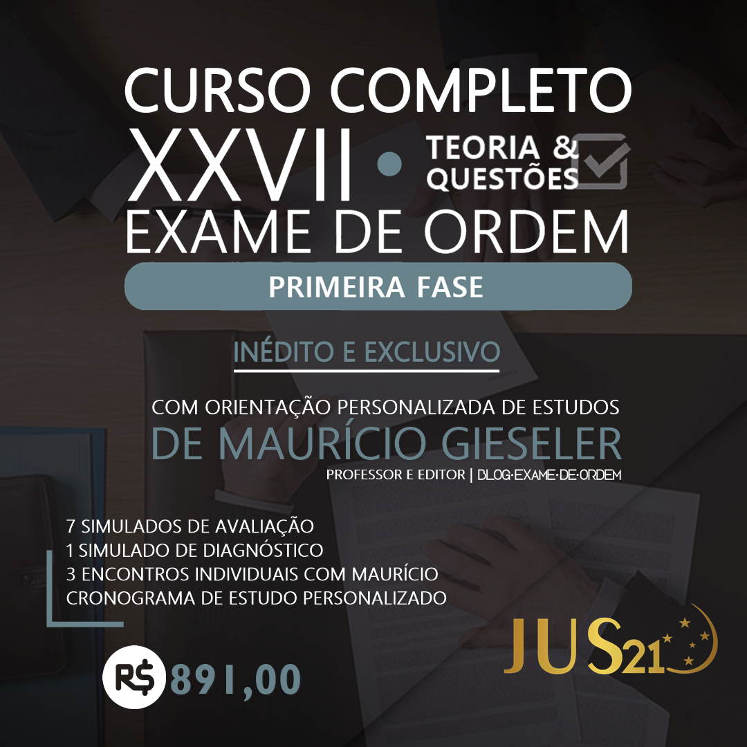Lançado o Curso para o XXVII Exame de Ordem: Com orientação personalizada! Lançado o Curso para o XXVII Exame de Ordem: Com orientação personalizada!