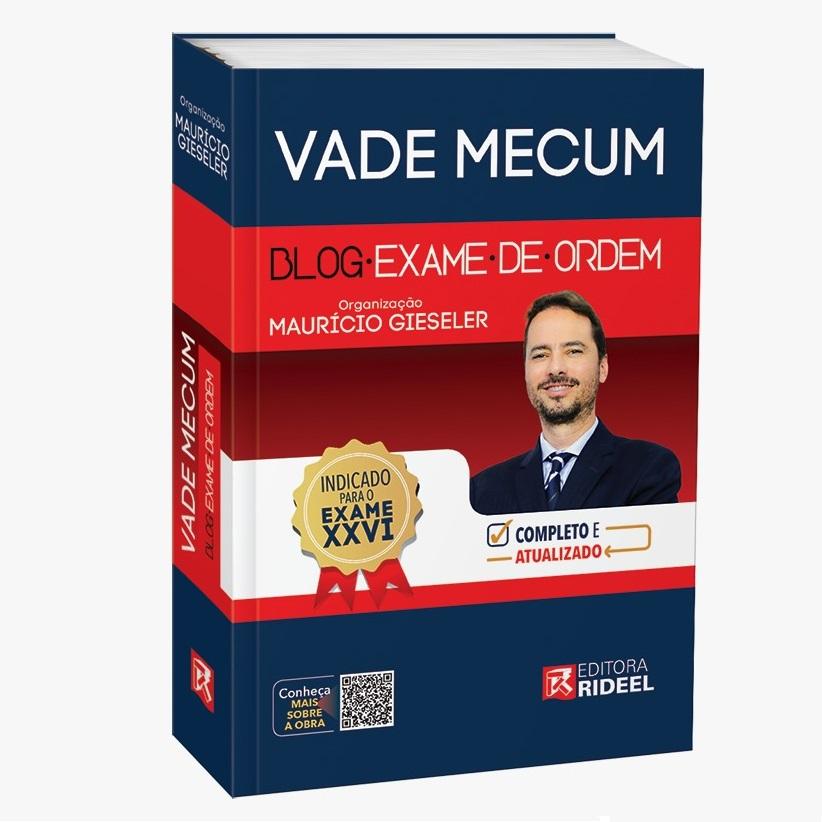 Lanado o Vade Mecum Blog Exame de Ordem - Editora Rideel