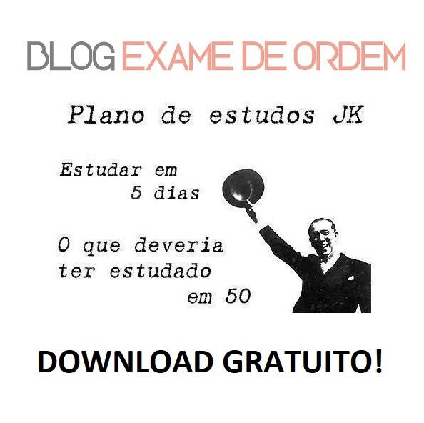 Plano de Estudos JK - XXVI Exame de Ordem! Plano de Estudos JK - XXVI Exame de Ordem!