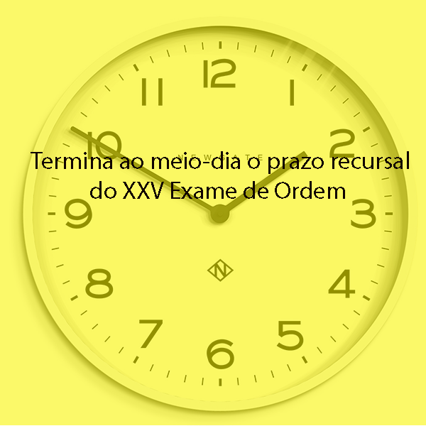 Termina ao meio-dia o prazo recursal do XXV Exame de Ordem