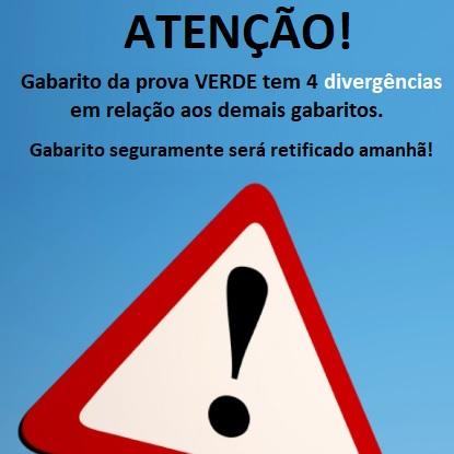 Gabarito da prova verde tem 4 divergências em relação aos demais gabaritos Gabarito da prova verde tem 4 divergências em relação aos demais gabaritos