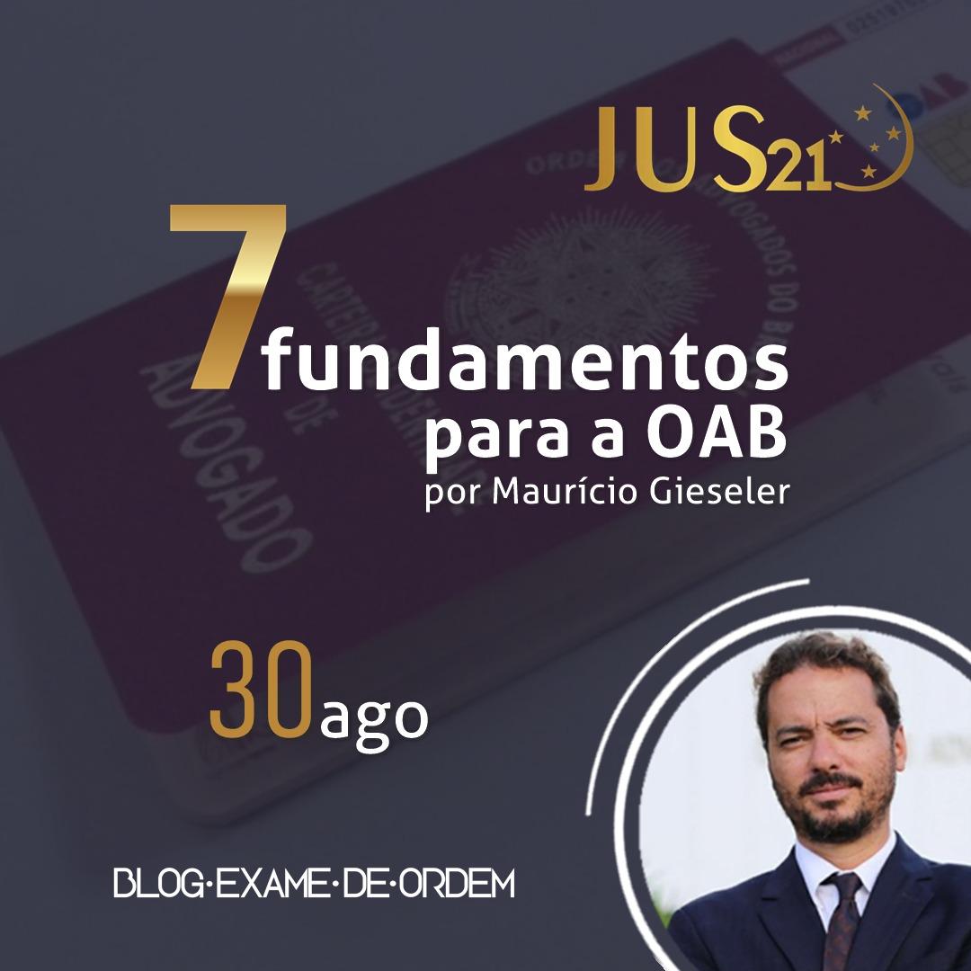 Já vai começar: Os 7 Fundamentos da Aprovação na OAB! Já vai começar: Os 7 Fundamentos da Aprovação na OAB!