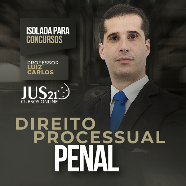 Isolada - Direito Processual Penal - Luiz Carlos
