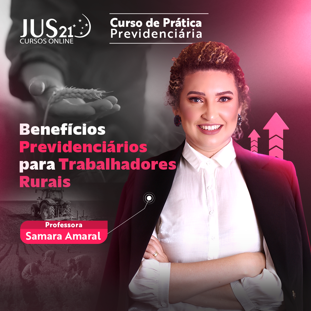 Prtica em Benefcios previdencirios para trabalhadores rurais