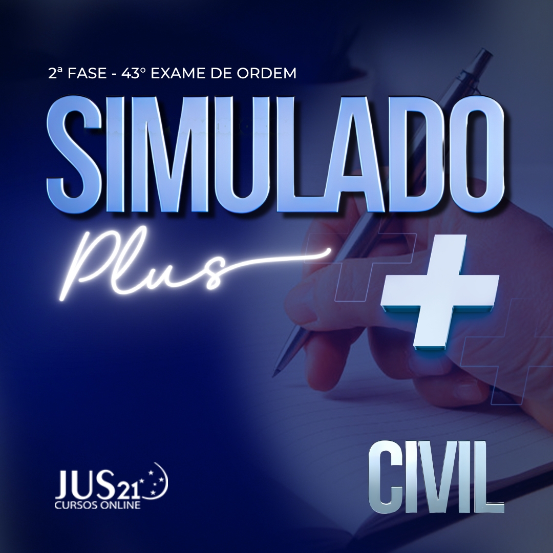 Simulado Plus - Direito Civil - 2 Fase do 43 Exame de Ordem 