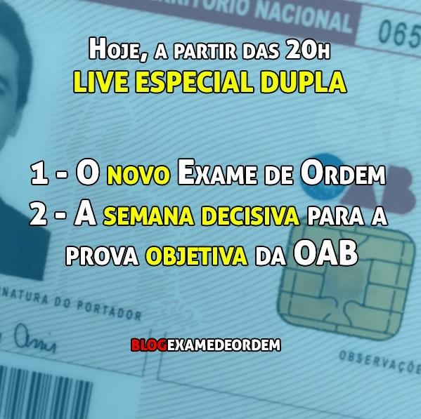 Hoje, 20h, live especial: A semana da prova e as mudanças no Exame de Ordem Hoje, 20h, live especial: A semana da prova e as mudanças no Exame de Ordem