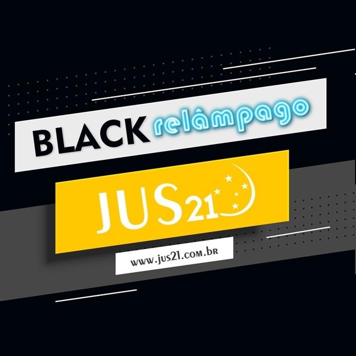 Hoje de de Black Friday! At 60% de desconto nos cursos do  Jus21!