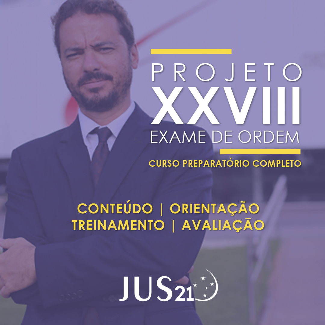 Lançado o Projeto XXVIII Exame de Ordem: a preparação para a 1ª fase da OAB! Lançado o Projeto XXVIII Exame de Ordem: a preparação para a 1ª fase da OAB!