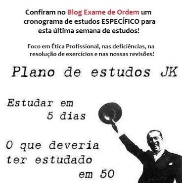 Plano de Estudos JK - XXVII Exame de Ordem! Plano de Estudos JK - XXVII Exame de Ordem!