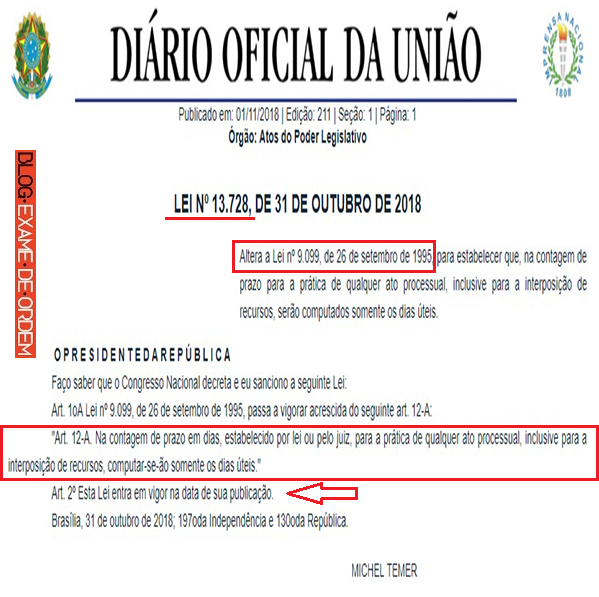 Sancionada lei que muda a contagem dos prazos em Juizados Especiais Sancionada lei que muda a contagem dos prazos em Juizados Especiais