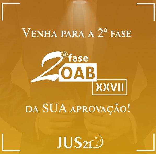 Venha se preparar no Jus21 para a 2ª fase da SUA aprovação! Venha se preparar no Jus21 para a 2ª fase da SUA aprovação!