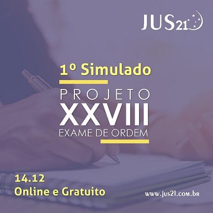 Liberado o 1º simulado Online para o XXVIII Exame de Ordem Liberado o 1º simulado Online para o XXVIII Exame de Ordem