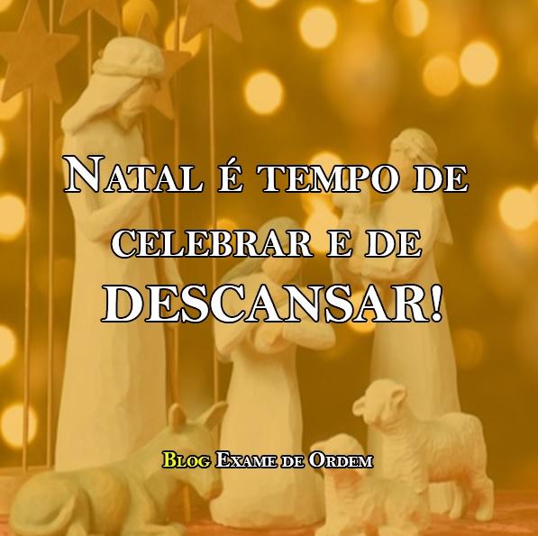 Natal é tempo de celebrar e de DESCANSAR! Natal é tempo de celebrar e de DESCANSAR!