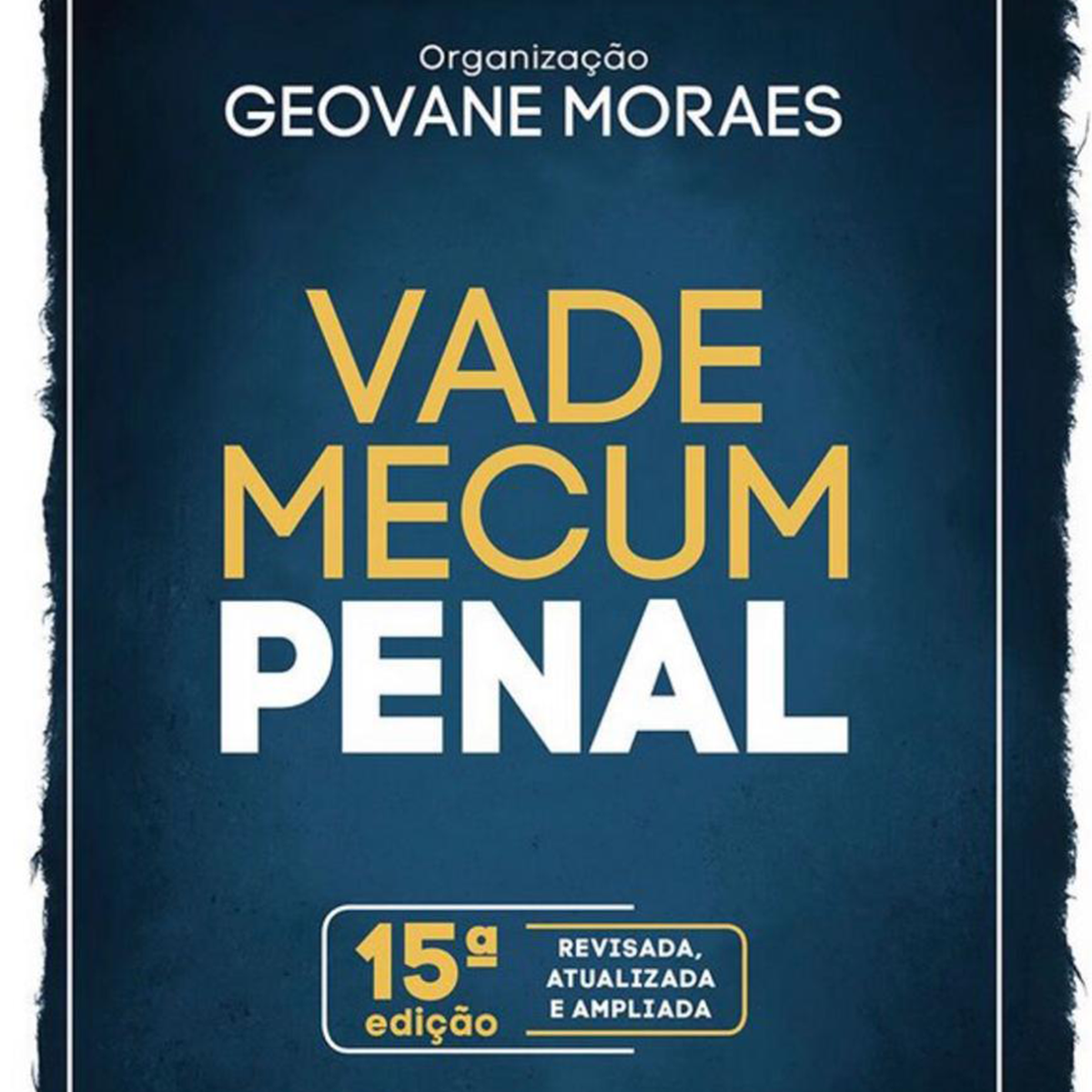 Chegou o novo Vade Mecum Penal do Professor Geovane Moraes!