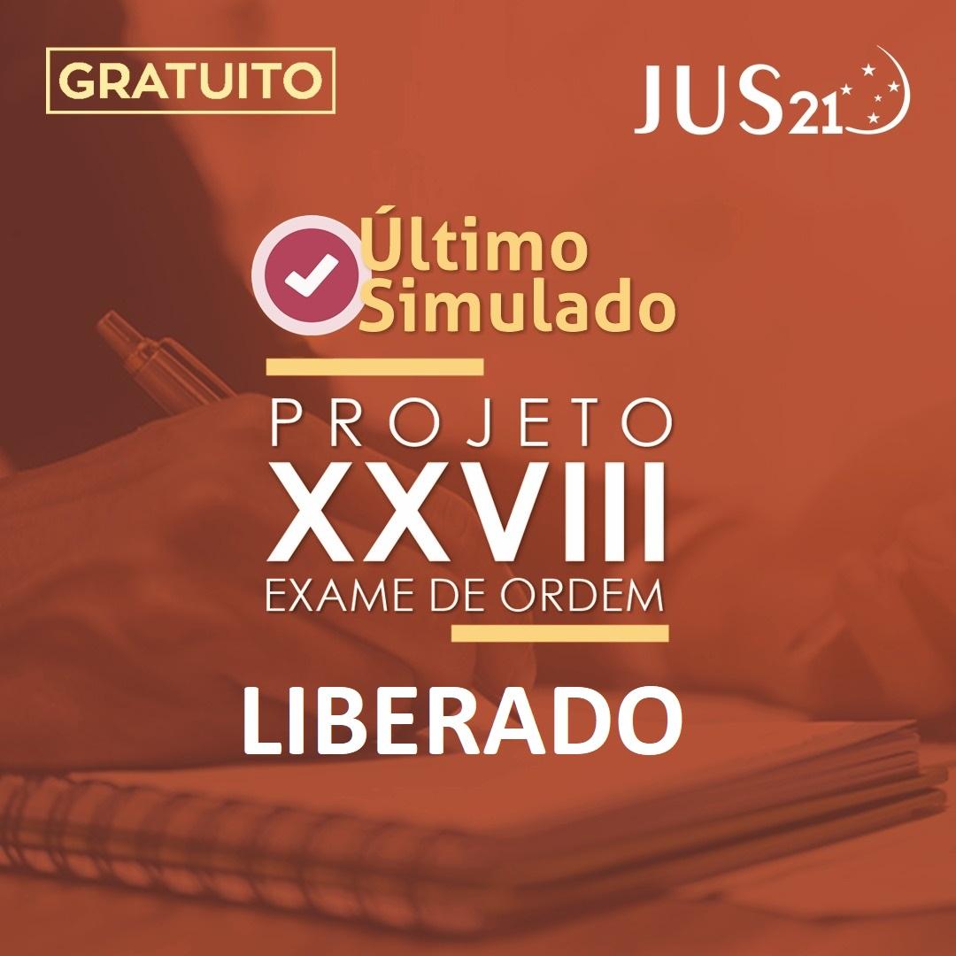 O Último Simulado para o XXVIII Exame de Onde ainda está disponível! O Último Simulado para o XXVIII Exame de Onde ainda está disponível!