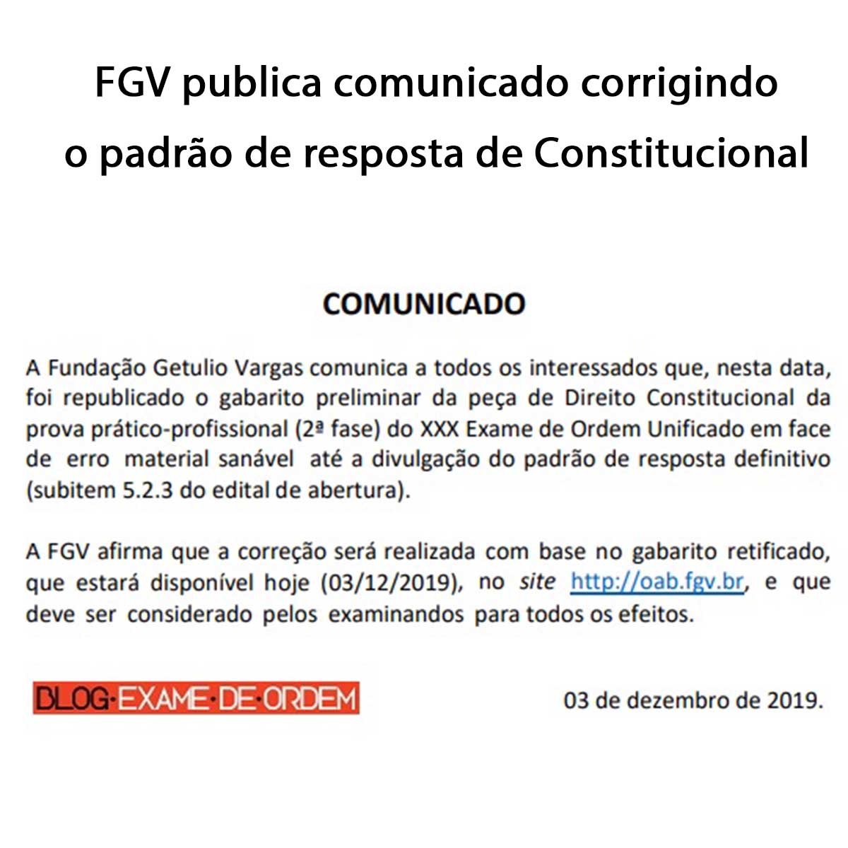 FGV publica comunicado corrigindo o padro de resposta de Constitucional