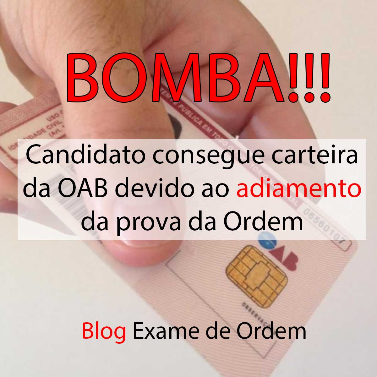 Candidato consegue carteira da OAB devido ao adiamento da prova da Ordem