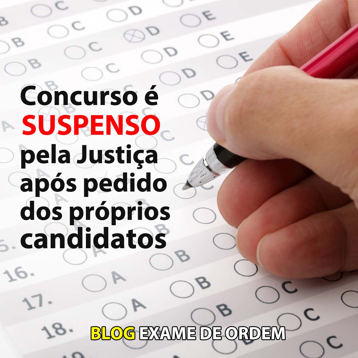 Concurso  suspenso pela Justia aps pedido dos prprios candidatos