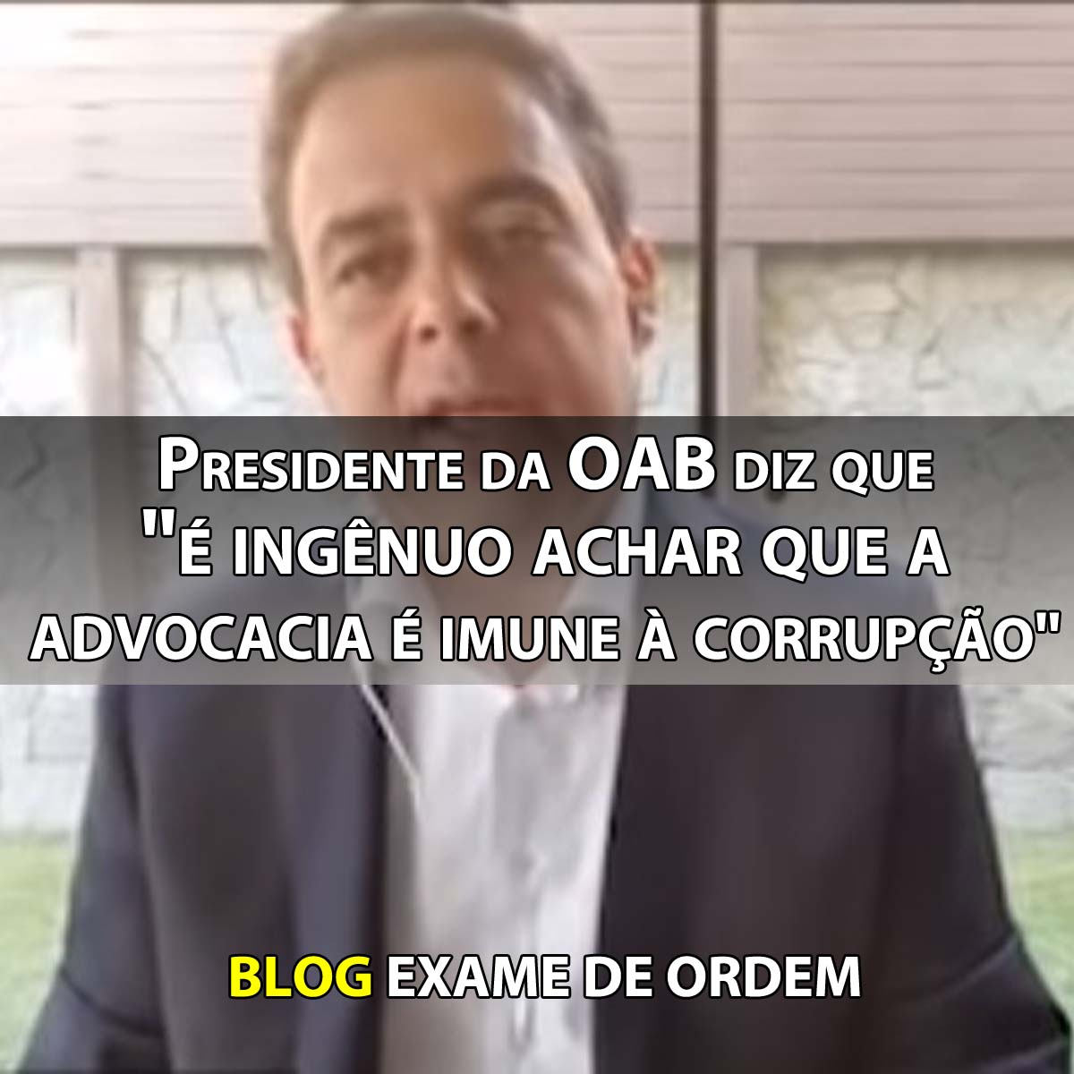 Presidente da OAB diz que 