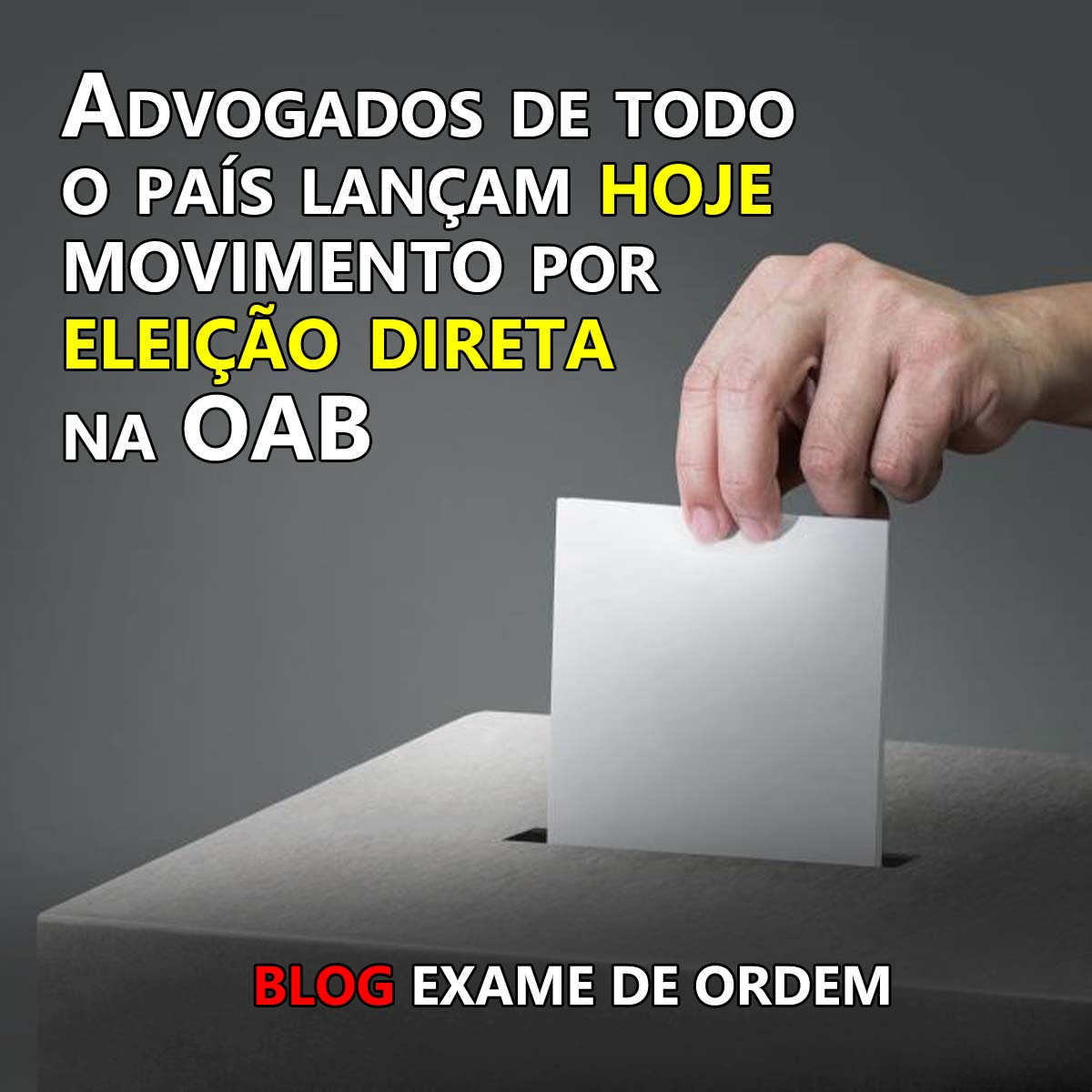 Advogados de todo o pas lanam hoje movimento por eleio direta na OAB